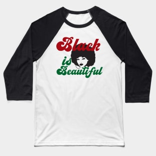 Black is beautiful Baseball T-Shirt